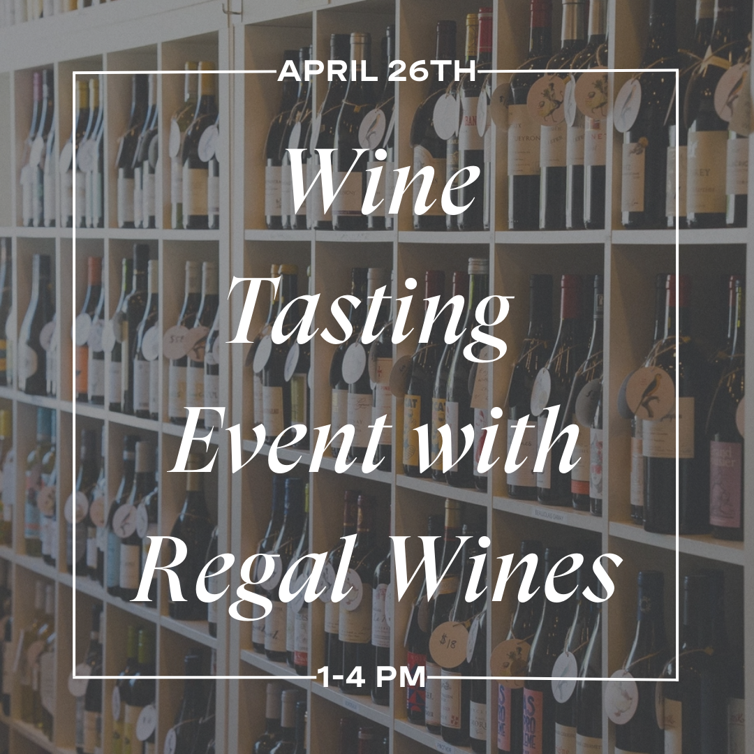 Wine Tasting Event with Regal Wine Imports